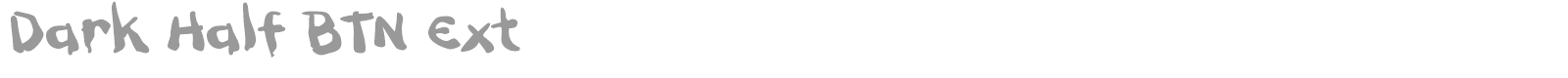 Dark Half BTN Ext font preview